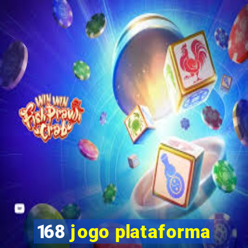 168 jogo plataforma